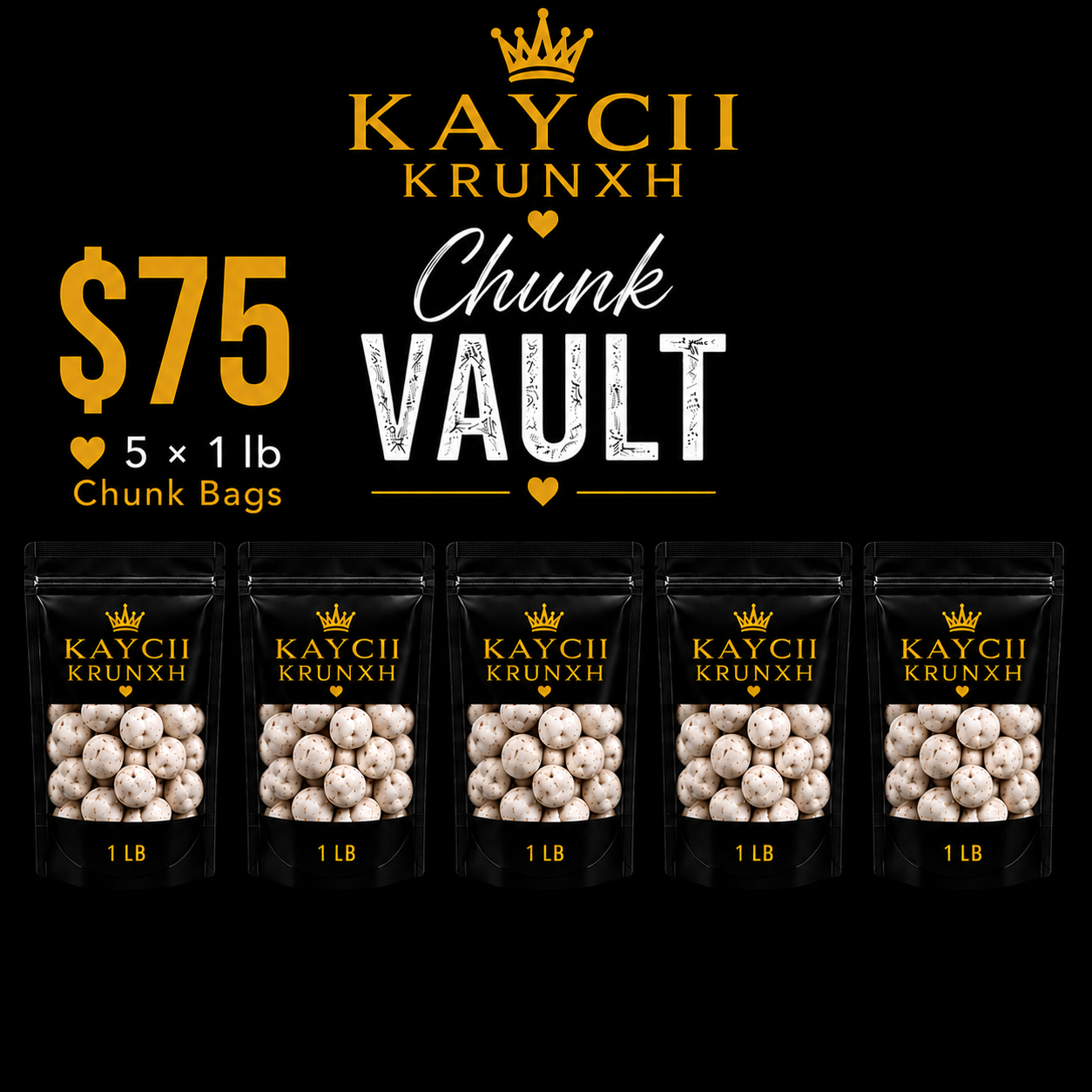 $75 CHUNK VAULT BOX